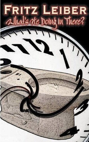 What's He Doing in There? [ePUB]